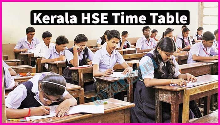 Kerala HSE Time Table 2024