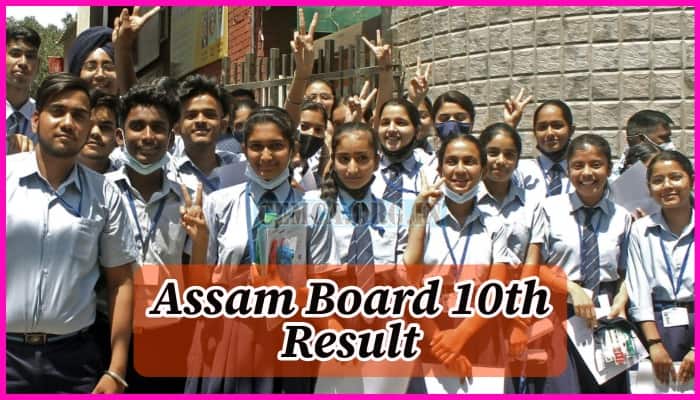 Assam Board 10th Result 2024