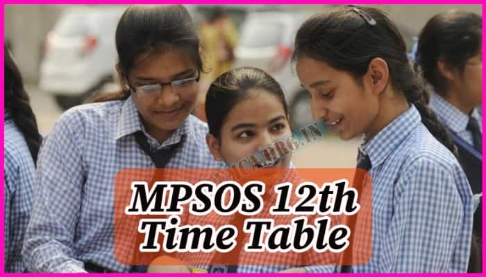 MPSOS 12th Time Table 2024