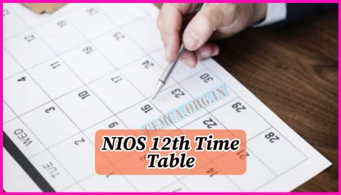 NIOS 12th Time Table 2024