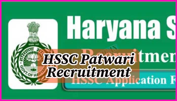 HSSC Patwari Recruitment 2024