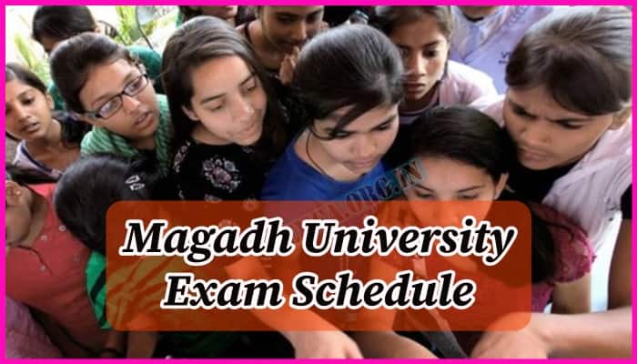 Magadh University Exam Schedule 2024