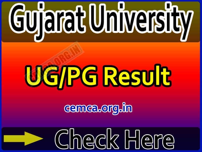 Gujarat University Result 2024 gujaratuniversity.ac.in UG & PG Exam