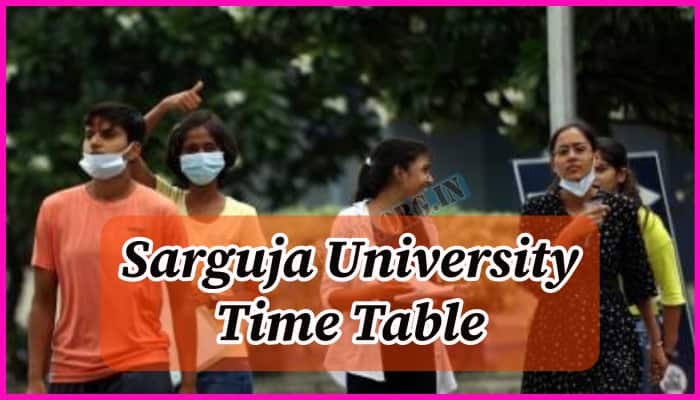 Sarguja University Time Table 2024