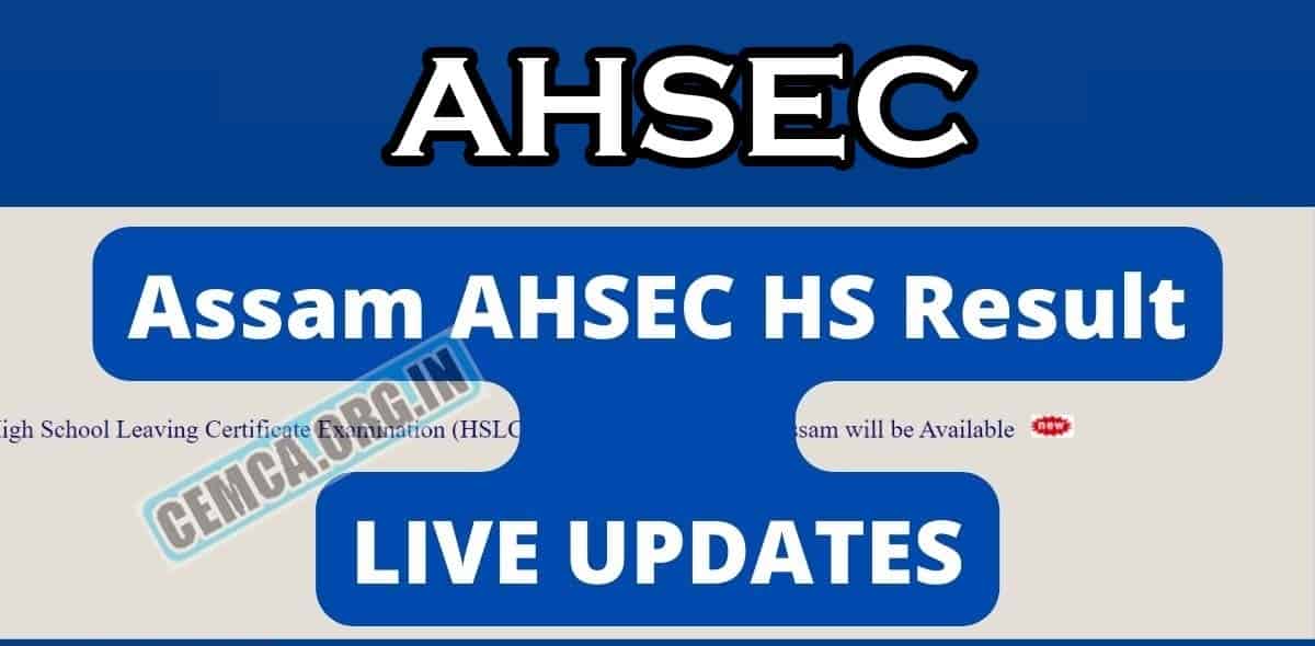 Assam HS Result 2024 AHSEC 12th Result resultsassam.nic.in Official Link