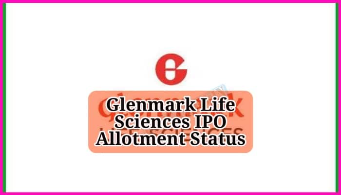 Glenmark Life Sciences IPO Allotment Status 2023
