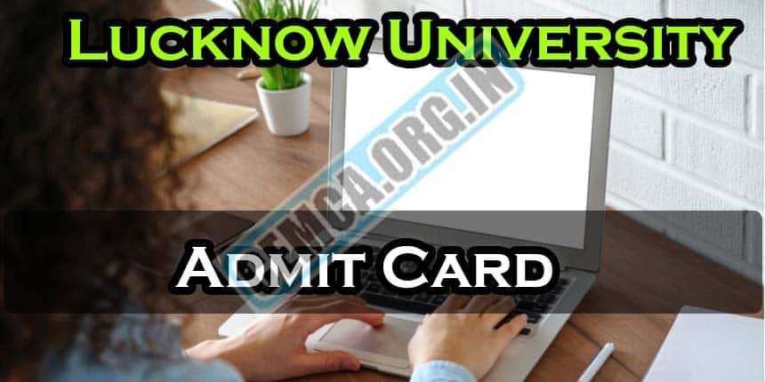Lucknow University Admit Card 