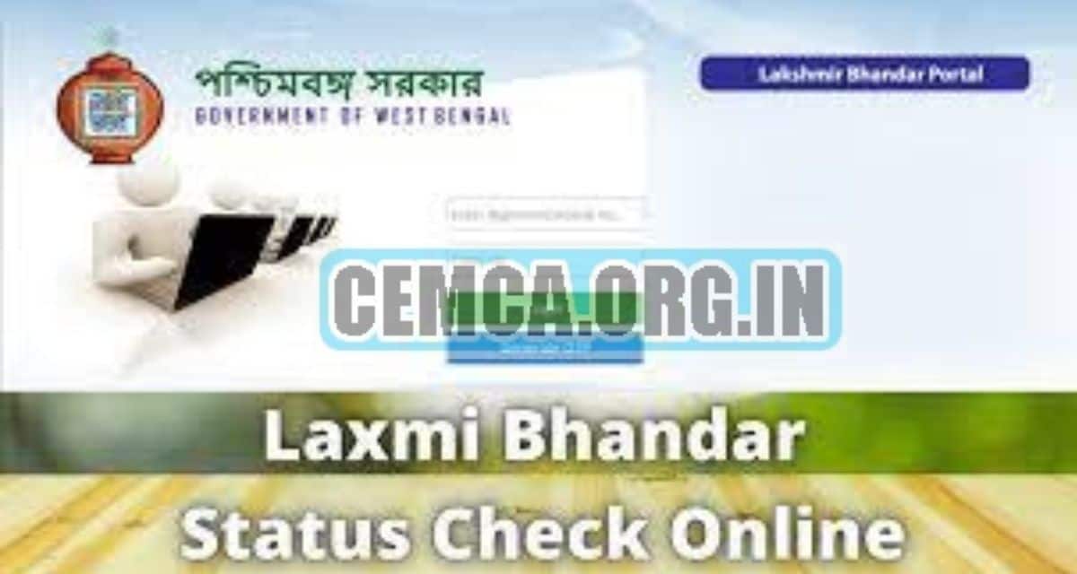Laxmi Bhandar Status 2022