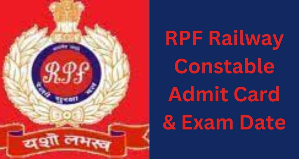 RPF Constable Admit Card