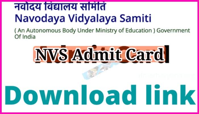 NVS Admit Card 2023