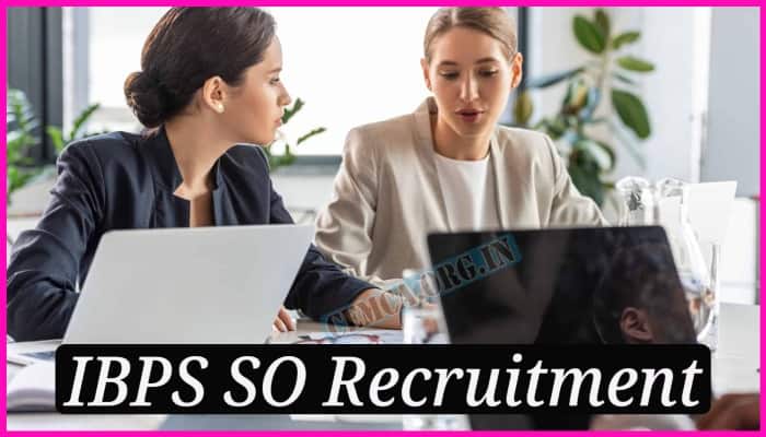 IBPS SO Recruitment 2024