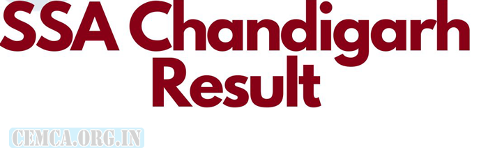 SSA Chandigarh Result 2024