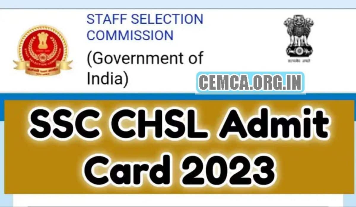 SSC CHSL Admit Card 2024 Released for Tier 1 Download Region Wise