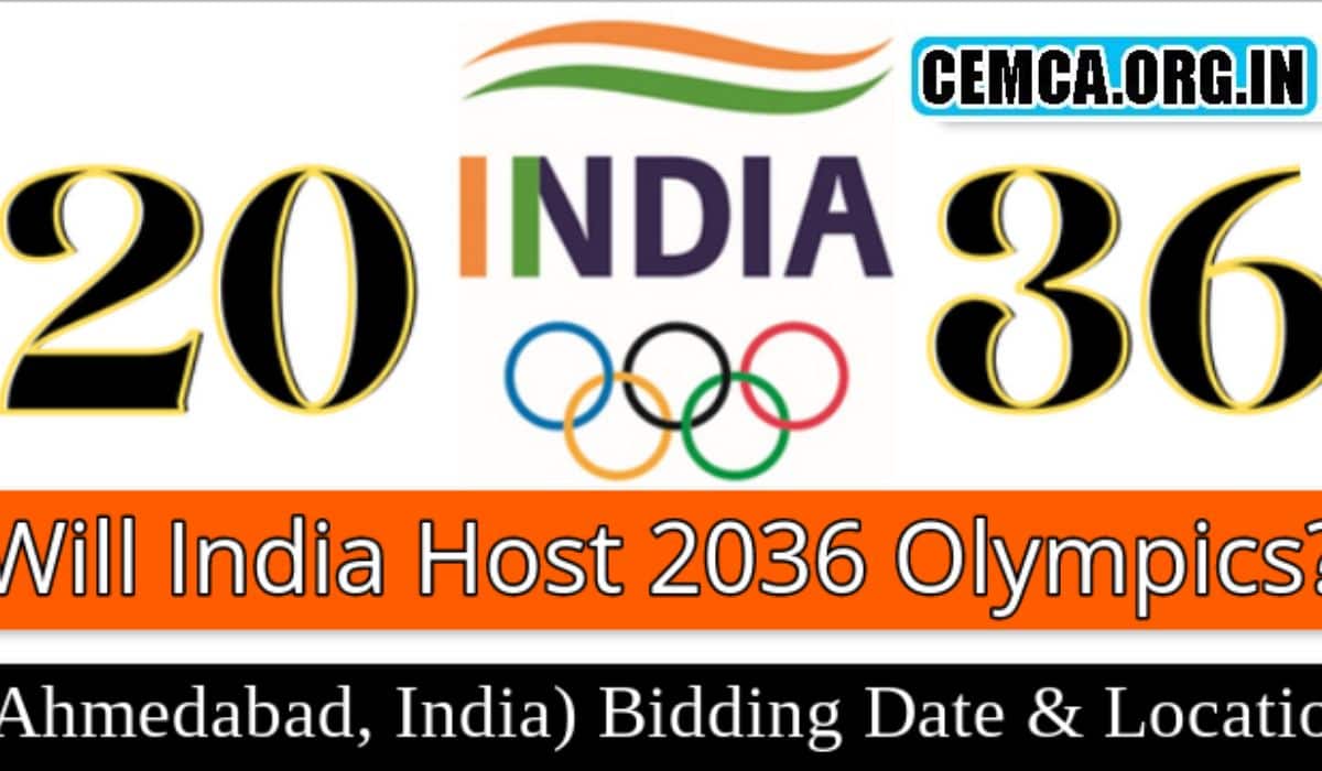 2036 Olympics Host Country Name, India (Ahmedabad), Bidding Date