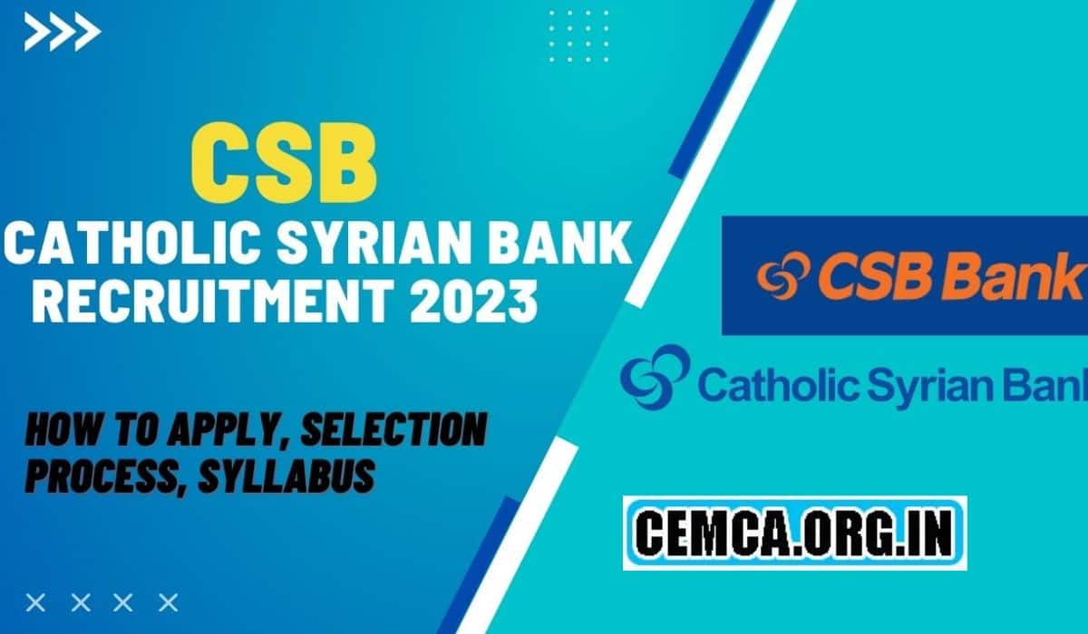 Catholic Syrian Bank Recruitment 2024