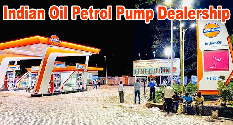 Indian Oil Petrol Pump Dealership 2024