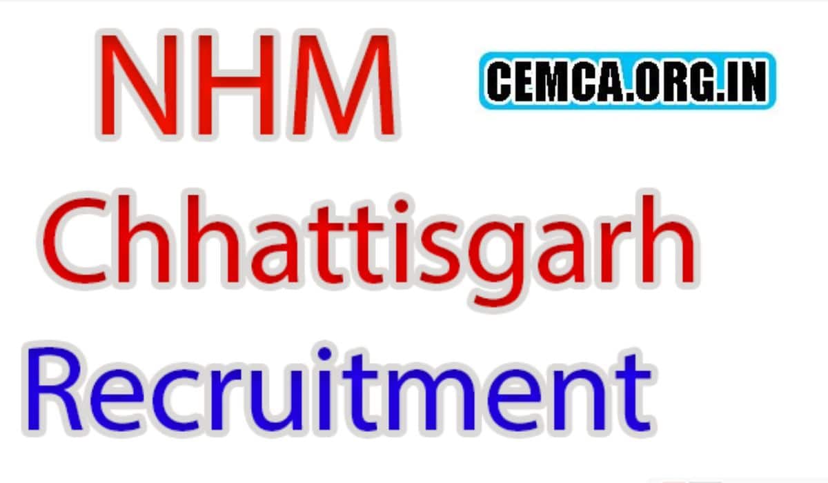 NHM Chhattisgarh Recruitment 2023
