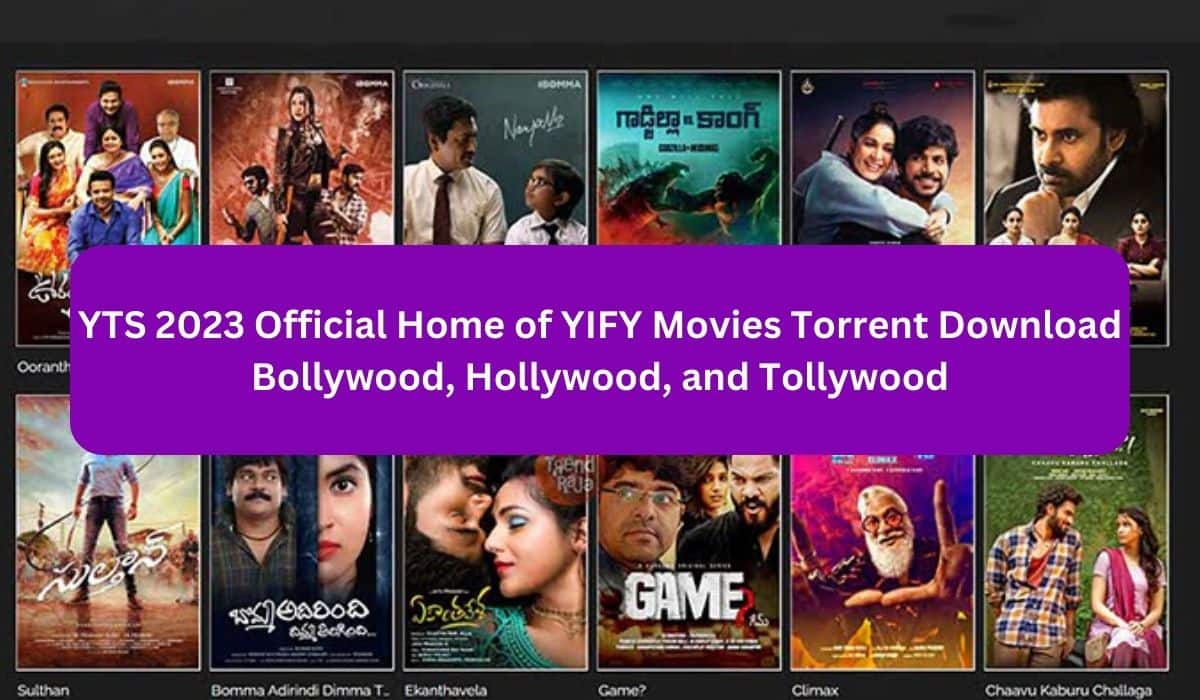 YTS 2023 Official Home of YIFY Movies Torrent Download Bollywood, Hollywood, and Tollywood