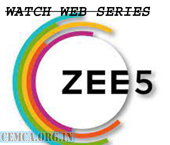 Zee5 Watch Web Series 2024