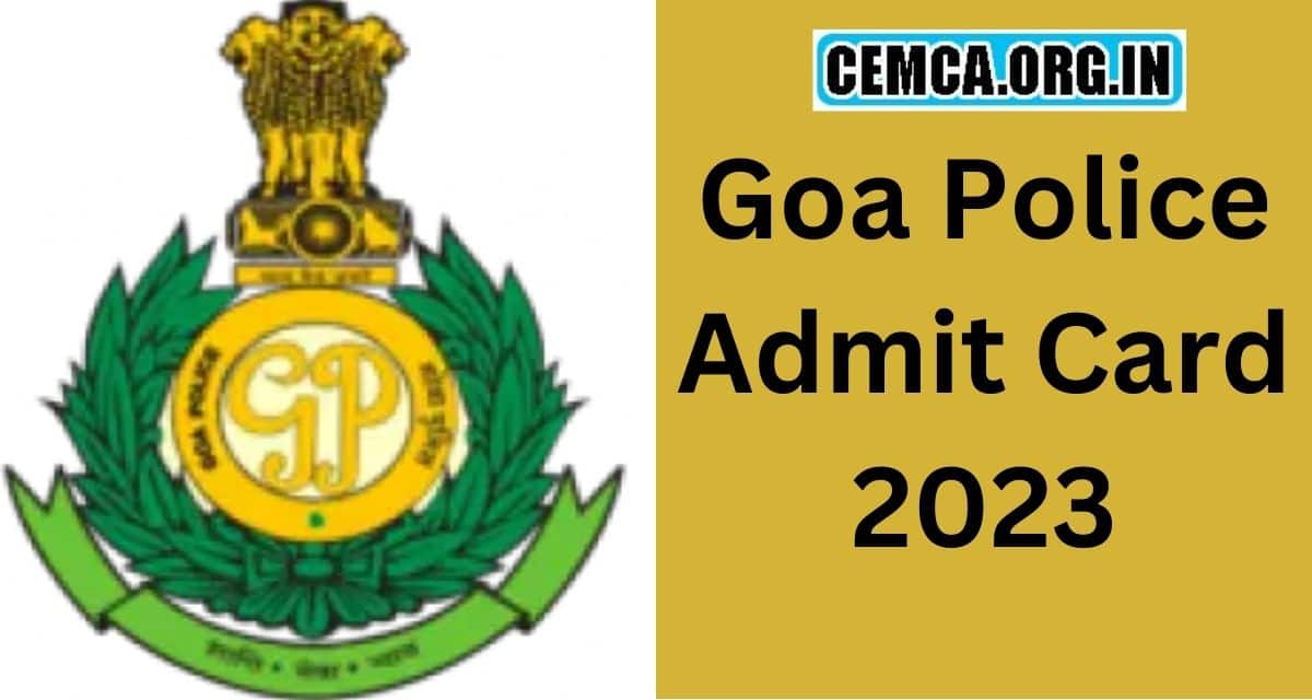 Goa Police Admit Card 2024