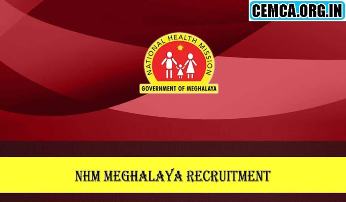 NHM Meghalaya Recruitment 2023