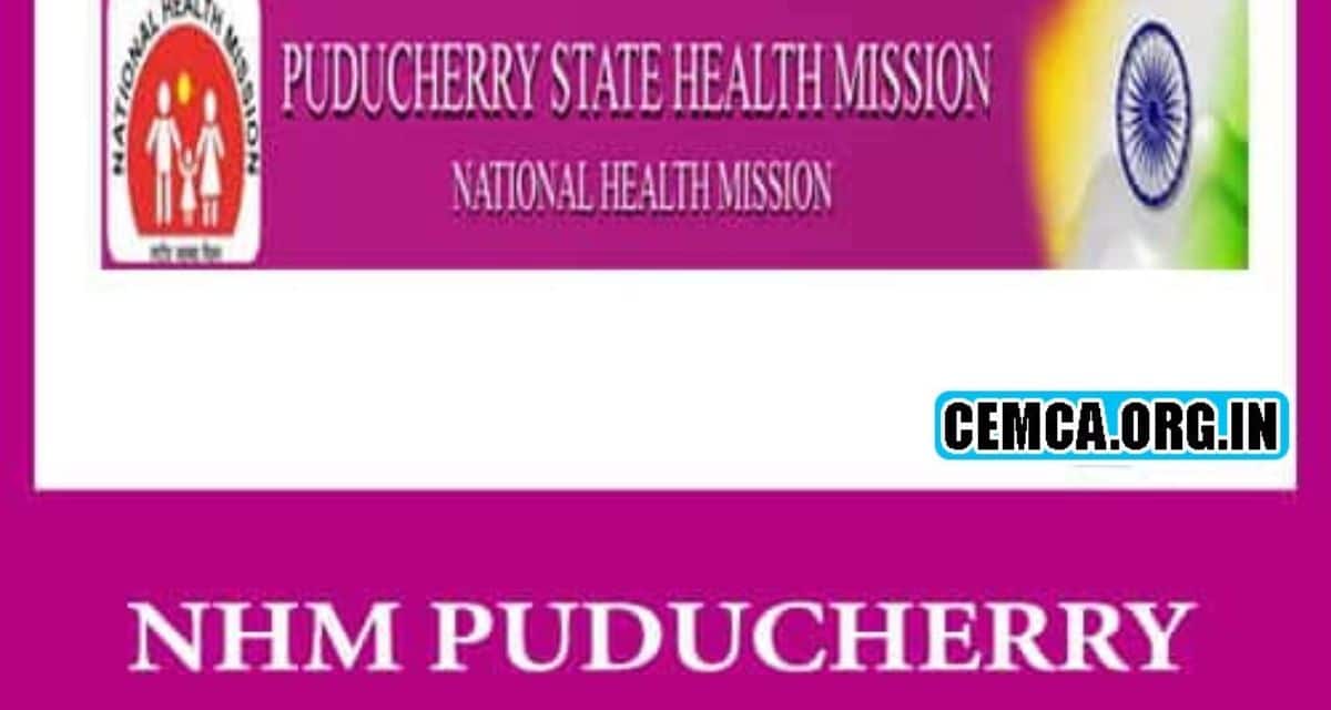 NHM Puducherry Recruitment 2024