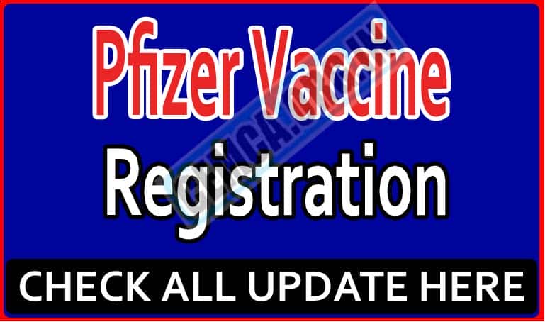 Pfizer Vaccine Registration