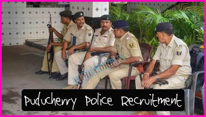Puducherry Police Recruitment 2024