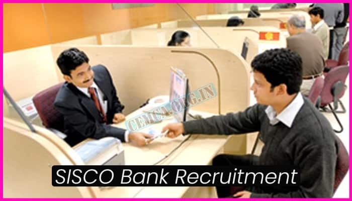 SISCO Bank Recruitment 2024
