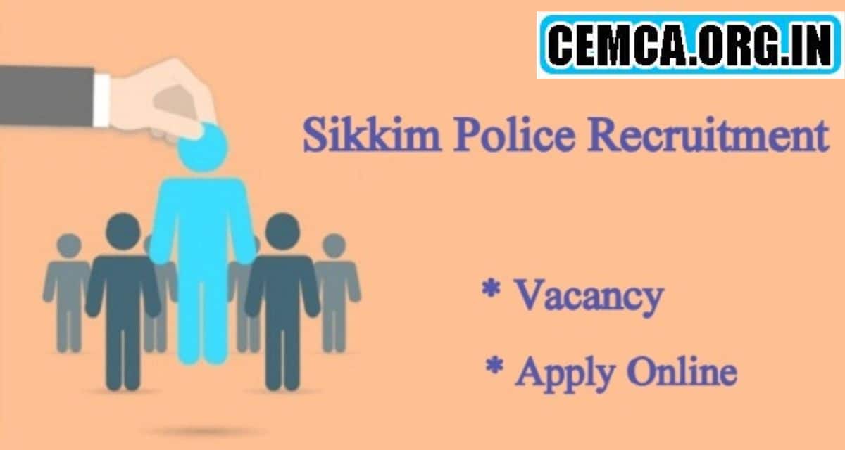 Sikkim Police Recruitment 2023