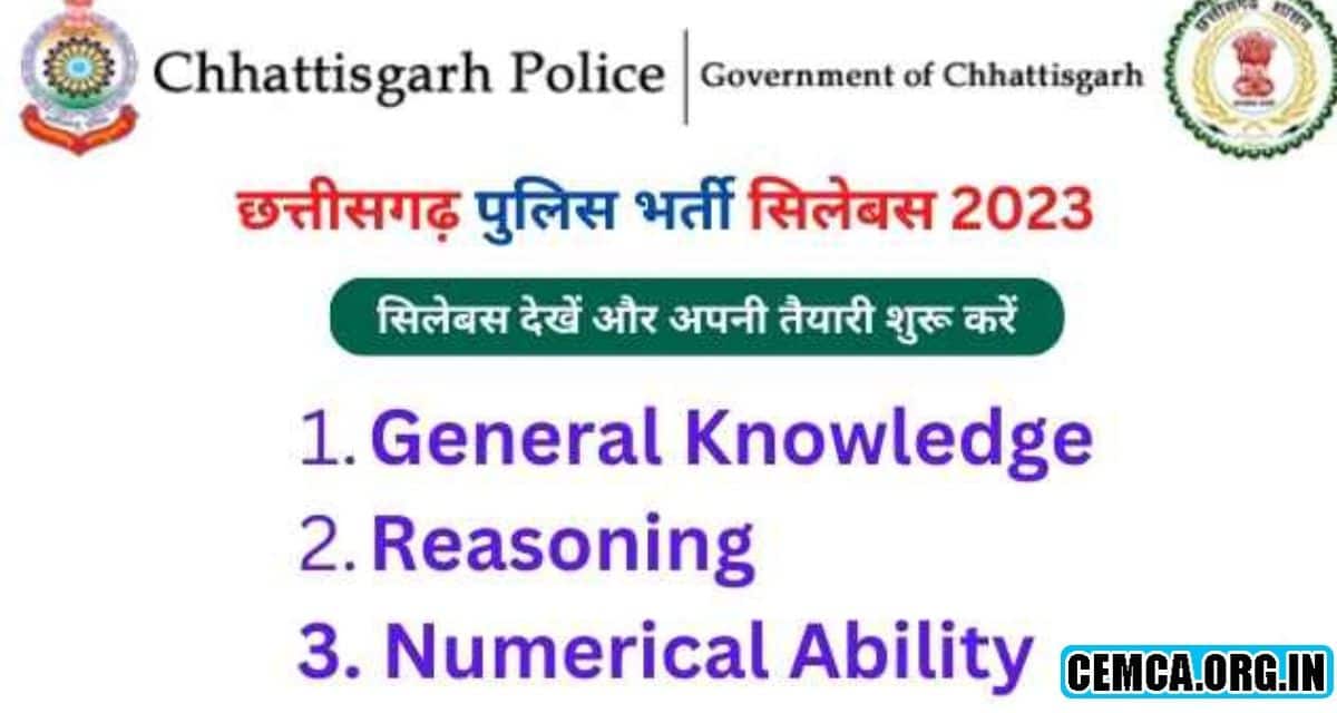 Chhattisgarh Police Exam Syllabus 2024