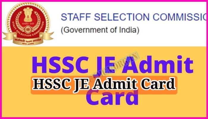 HSSC JE Admit Card 2023