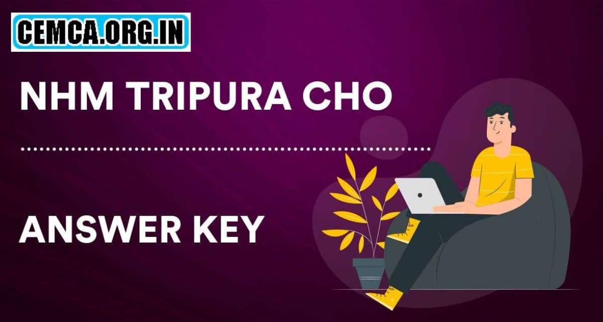 NHM Tripura Exam Answer Key 2024