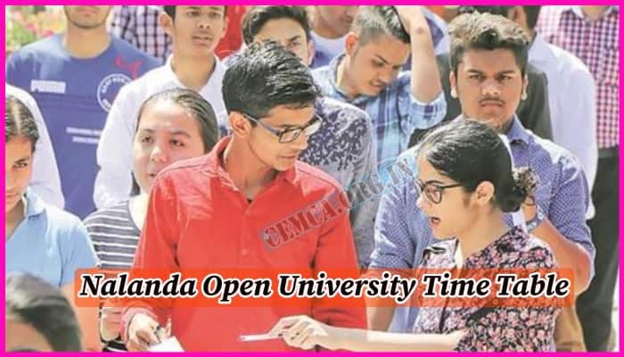 Nalanda Open University Time Table 2024