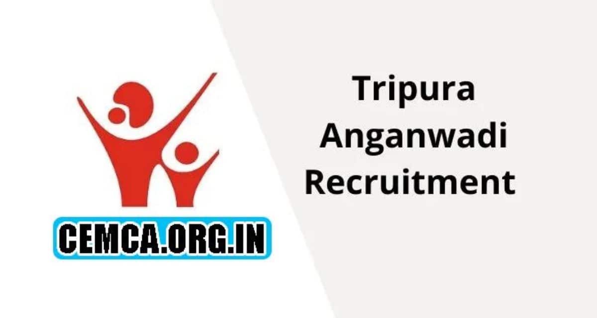Tripura Anganwadi Recruitment 2023