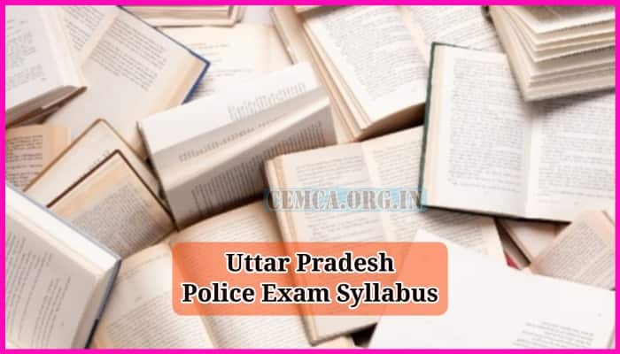 Uttar Pradesh Police Exam Syllabus 2023