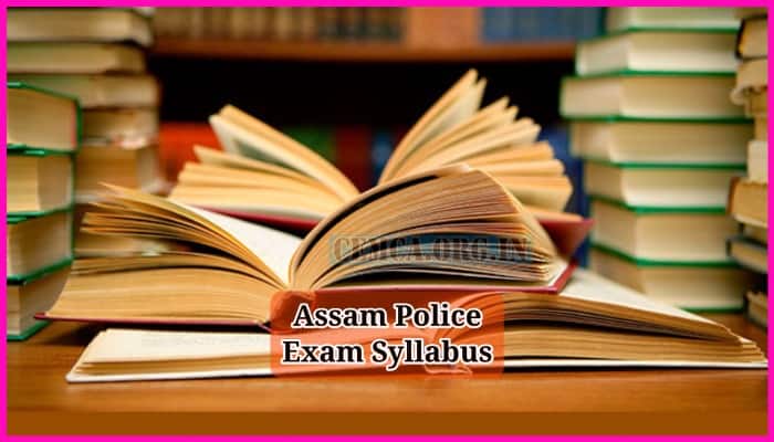 Assam Police Exam Syllabus 2023