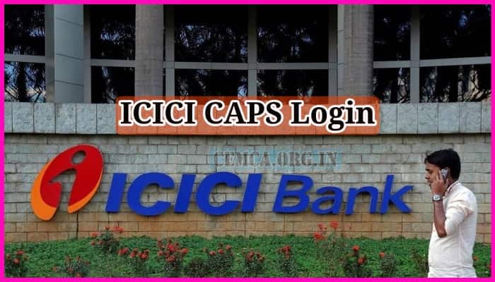 ICICI CAPS Login