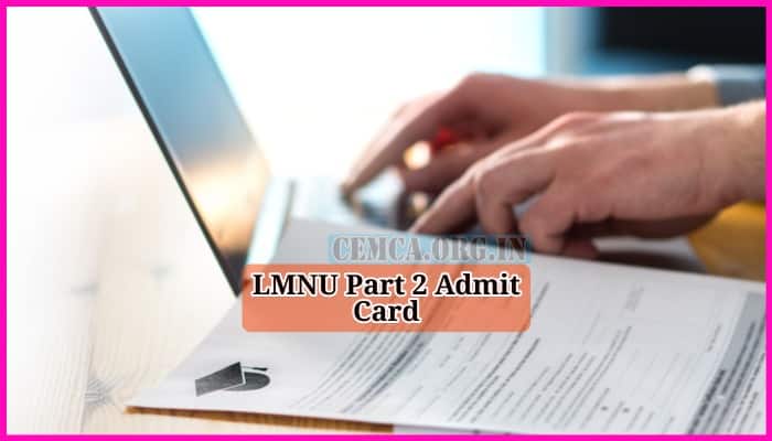 LMNU Part 2 Admit Card 2023
