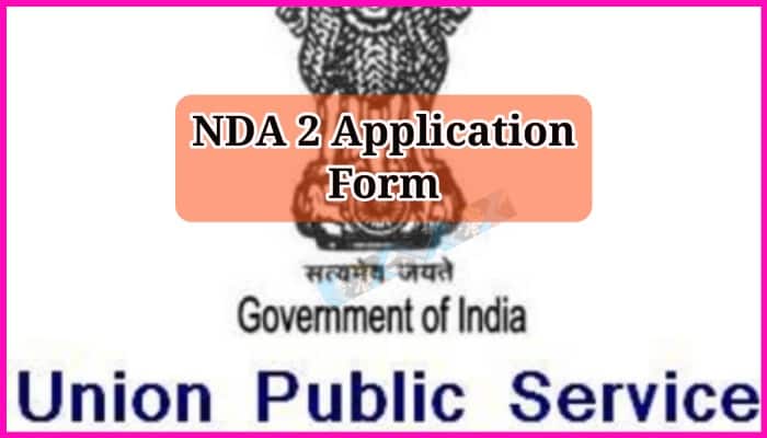 NDA 2 Application Form 2024