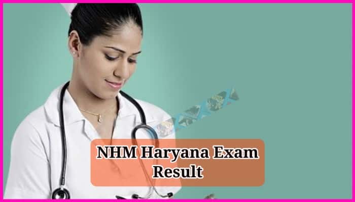 NHM Haryana Exam Result 2023