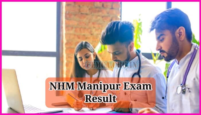 NHM Manipur Exam Result 2023