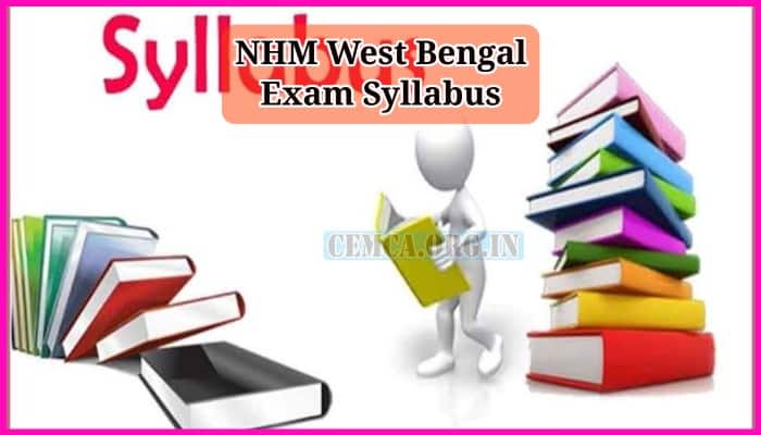 NHM West Bengal Exam Syllabus 2023