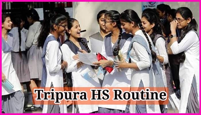 Tripura HS Routine 2024