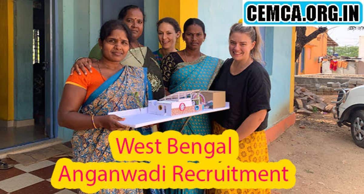 West Bengal Aanganwadi Recruitment 2023