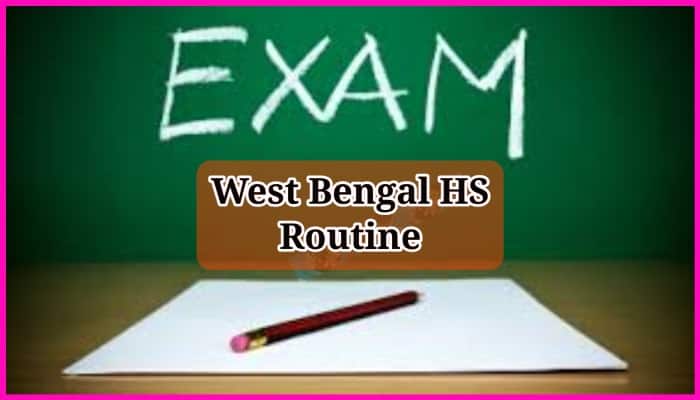 West Bengal HS Routine 2024