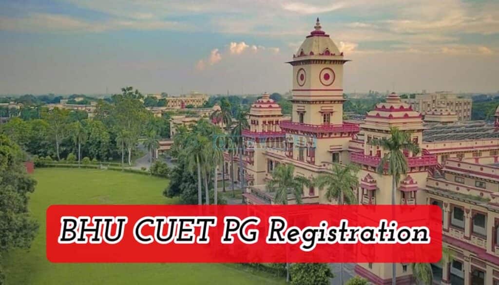 BHU CUET PG Registration