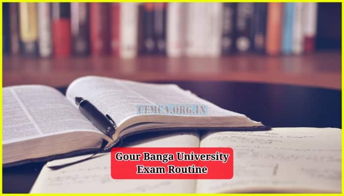 Gour Banga University Exam Routine