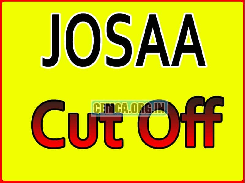 JOSAA Cut Off