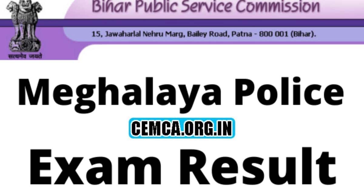 Meghalaya Police Exam Result 2023